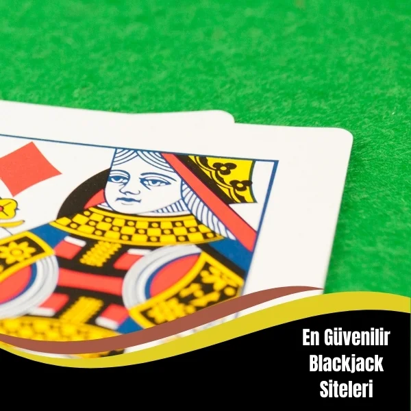En Güvenilir Blackjack Siteleri
