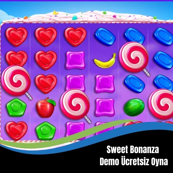 Sweet Bonanza Demo Ücretsiz Oyna